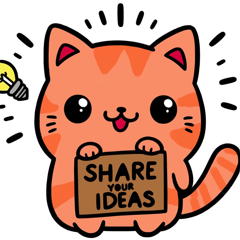 a cute cat saying share your ideas