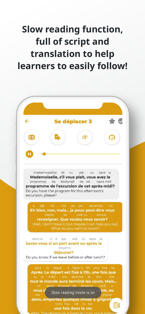 French ー Listening・Speaking - French language app interface displaying slow reading mode with audio script and translation