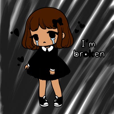 sad girl with the words i'm broken above her
