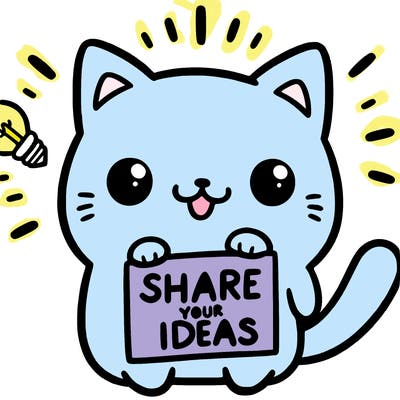 a cute cat saying share your ideas