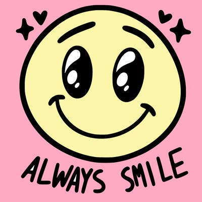 always smile