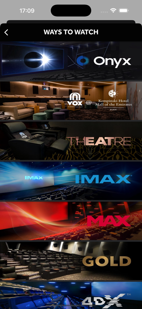 A mobile app screen titled Ways to Watch displaying various premium cinema formats including Onyx Theatre IMAX MAX Gold and 4DX.