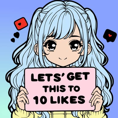 girl holding up sign that says let’s get this to 10 likes realistic