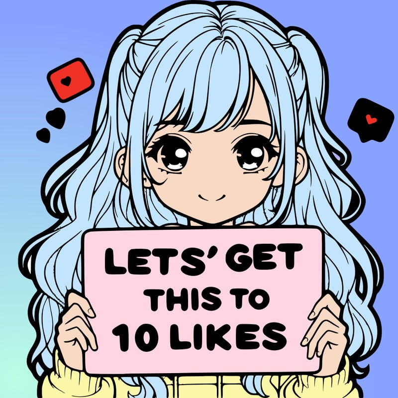 girl holding up sign that says let’s get this to 10 likes realistic