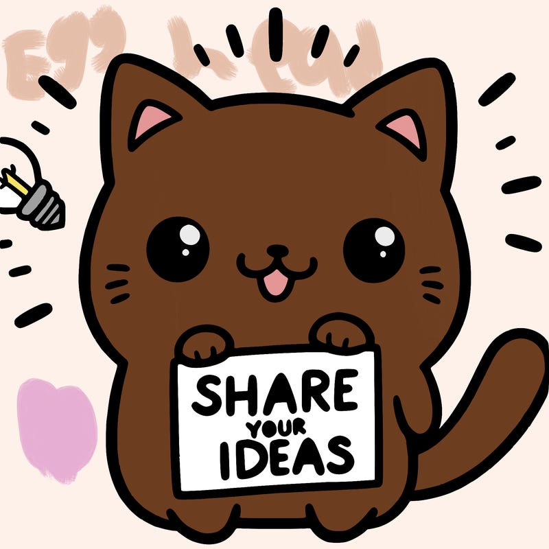 a cute cat saying share your ideas