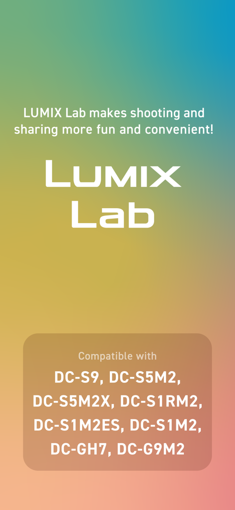 Panasonic LUMIX Lab - Panasonic LUMIX Lab app screen showing a list of compatible camera models including DC-S9 and GH7