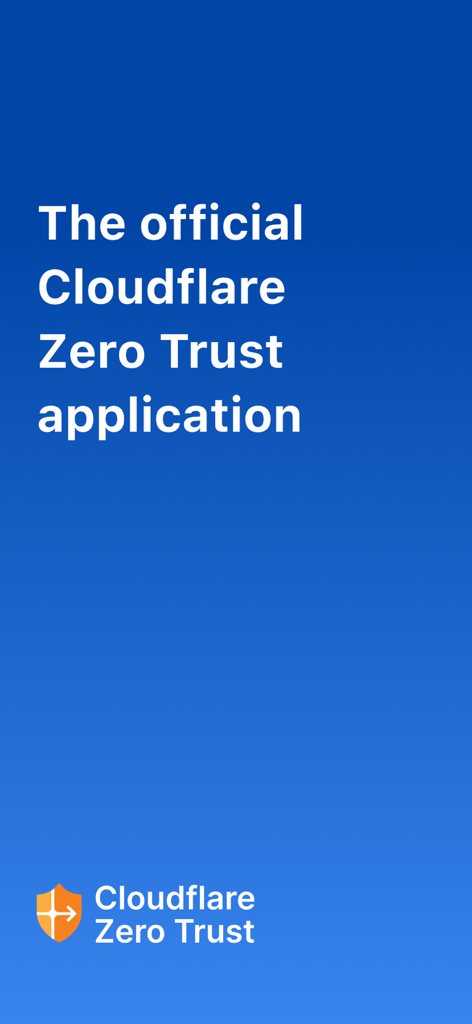 The official Cloudflare Zero Trust application welcome screen