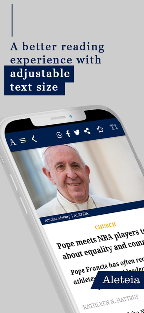 Aleteia - Aleteia app mobile interface showing adjustable text size feature and an article about Pope Francis