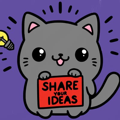 a cute cat saying share your ideas