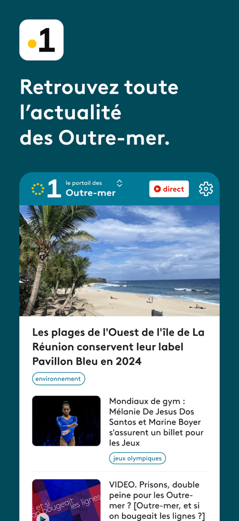 La 1ère : info, TV et radio - L'interface de l'application mobile La 1ère affiche les actualités et les titres des territoires français d'outre-mer.