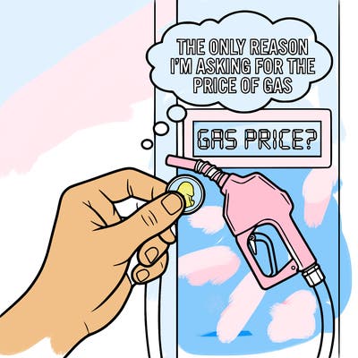 the only reason i’m asking for the price of gas