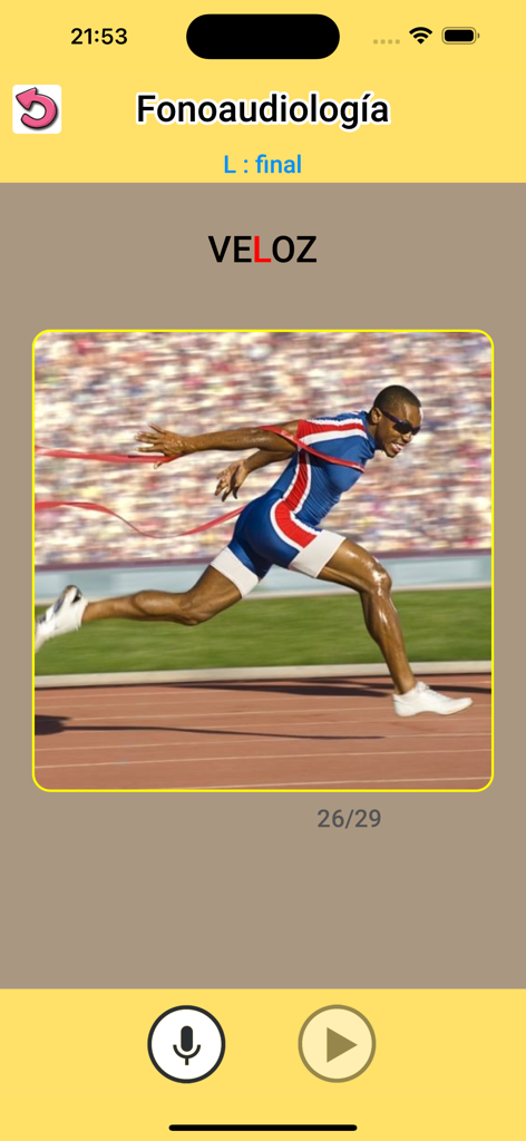 Fonoaudiología : ejercicios CL - Interface of the Fonoaudiologia app showing a sprinter for the word veloz as a speech therapy exercise for the final L phoneme.