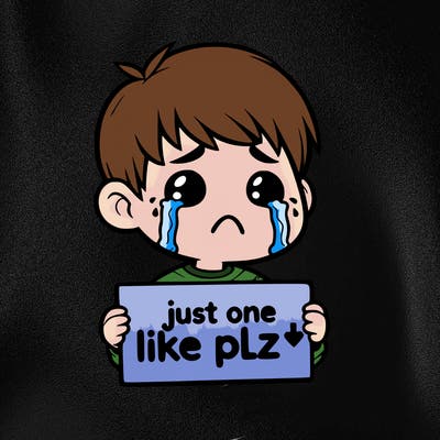 realistic crying boy with a sign saying just one like plz