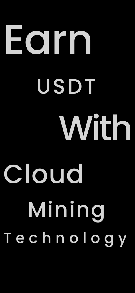USDT Mining - Texte indiquant Gagnez des USDT avec la technologie de minage dans le cloud sur fond noir