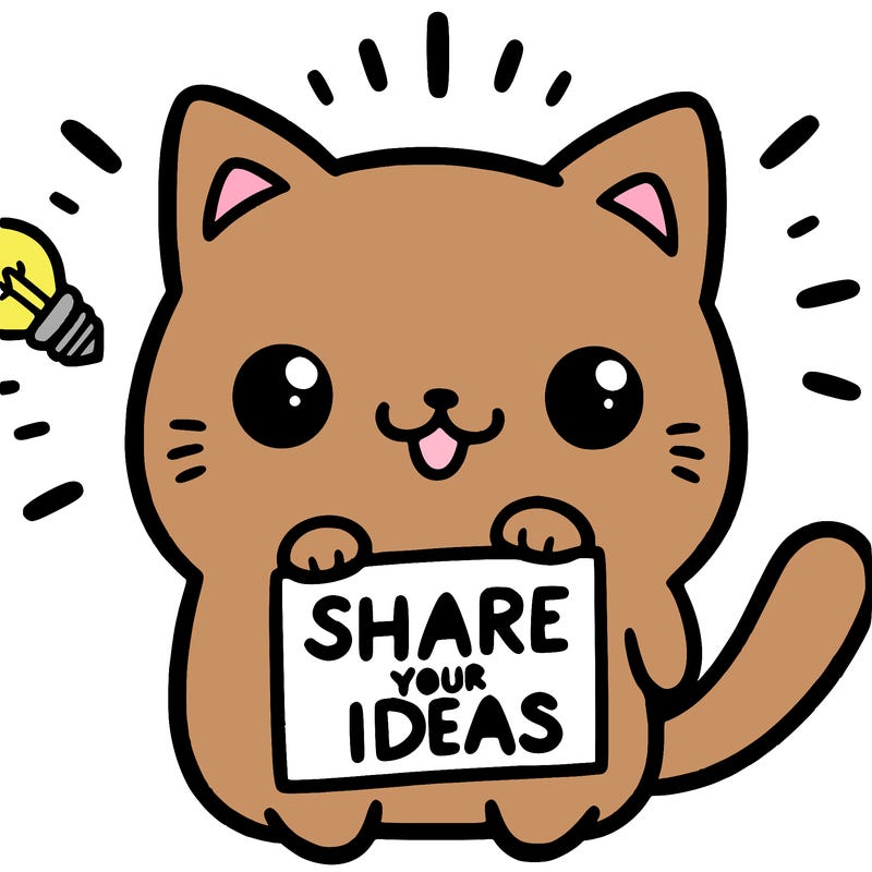 a cute cat saying share your ideas