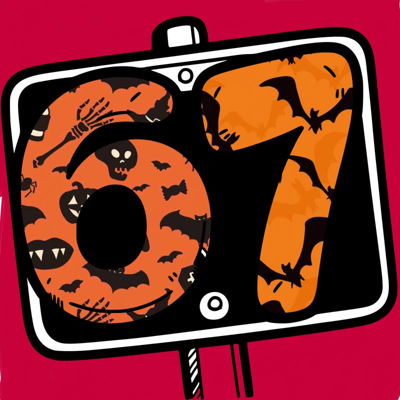 a sign that says 6 7