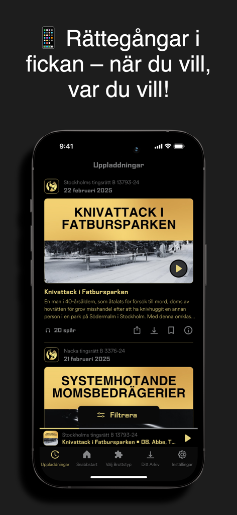 RÄTTEGÅNGSAPPEN | PODCAST - A smartphone screen showing the Rättegångsappen app interface with a feed of real Swedish court trial recordings and case details