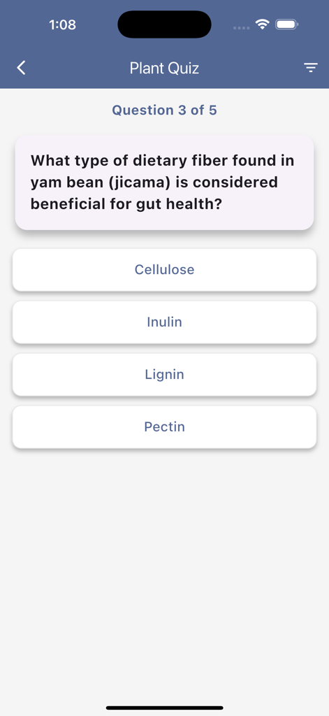 Edible and Poisonous Plants - A multiple choice quiz screen in the Edible and Poisonous Plants app asking about the dietary fiber in jicama.