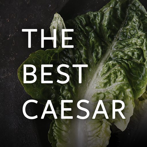 The Best Caesar - Food & Drink App | MWM