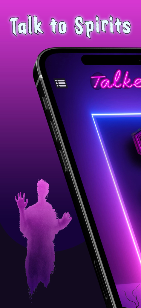 Spirit Entities Talker - Spirit Entities Talker app showing the Talk to Spirits feature with a ghostly silhouette