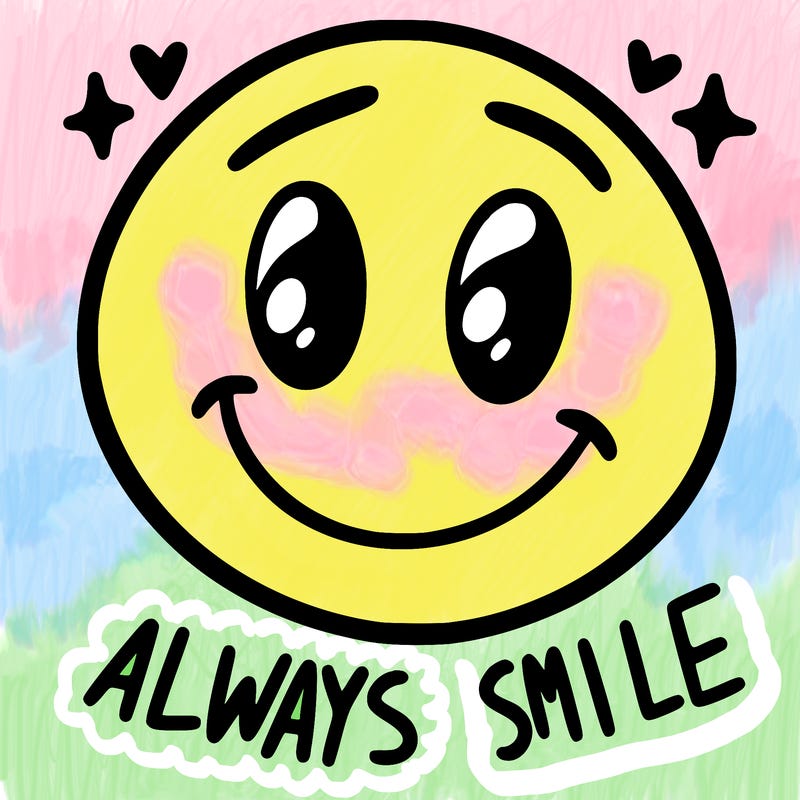 always smile