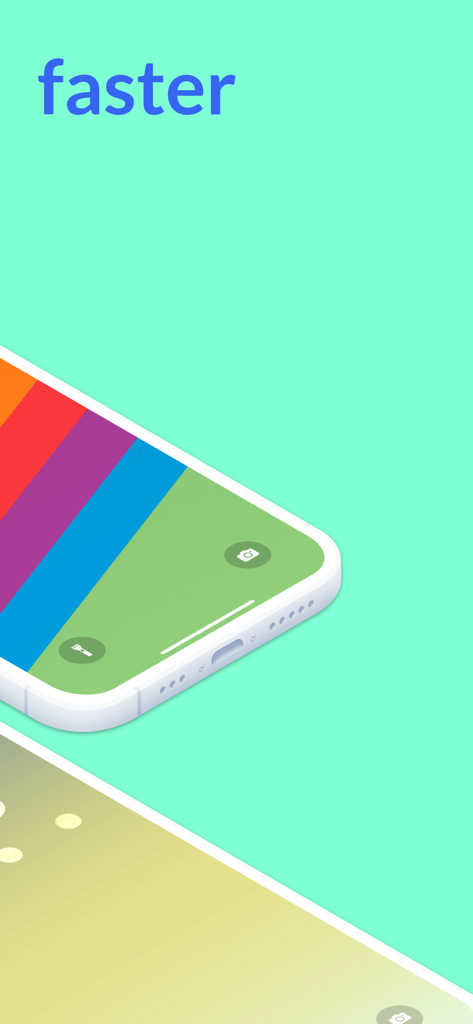 Quick Start  -  widget - An iPhone with a colorful lock screen displayed under the word faster highlighting quick app access