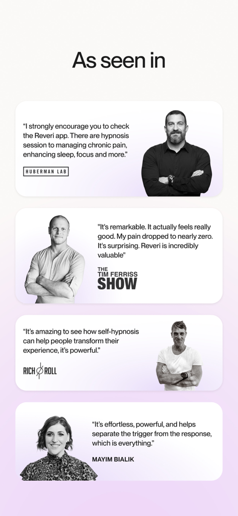 Expertenempfehlungen für die Reveri-App mit Huberman Lab, Tim Ferriss, Rich Roll und Mayim Bialik.