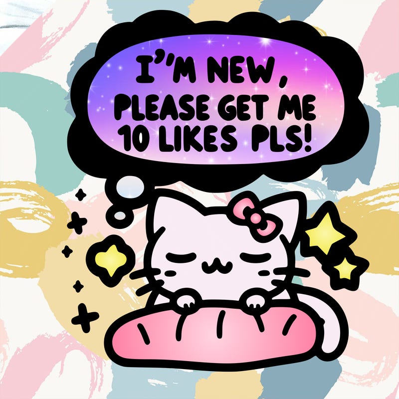 kitty taking a nap dream talking and saying "i'm new, please get me at least 10 likes pls!!"