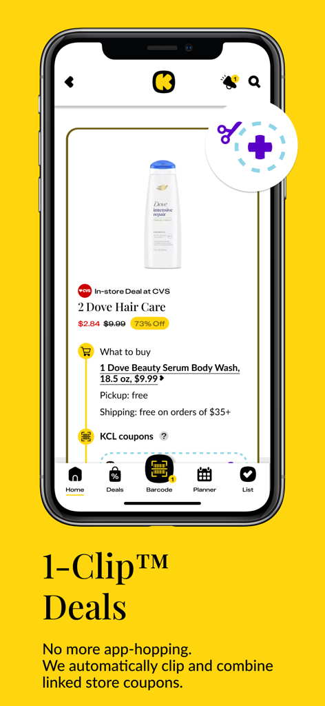 Smartphone screen showing the KCL app with a CVS Dove deal and 1-Clip automatic coupon feature