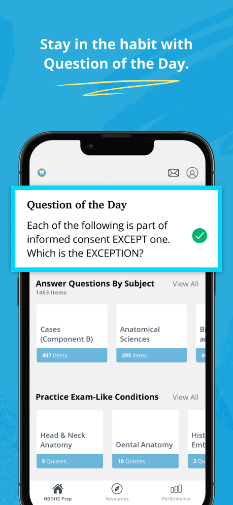 Screenshot of the Dental Hygiene Mastery app showing the Question of the Day feature and various study categories like Anatomical Sciences and Dental Anatomy.