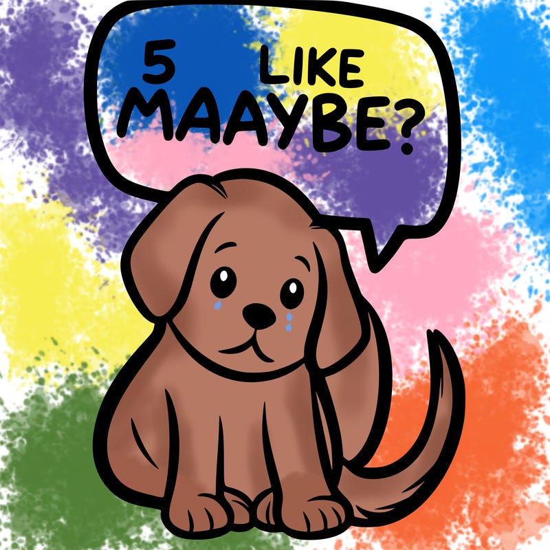 a puppy that says 5 like maybe