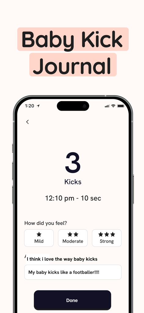 Baby Kick Counter & Tracker・ - Mobile app screen for Baby Kick Journal showing three kicks recorded with notes and intensity levels