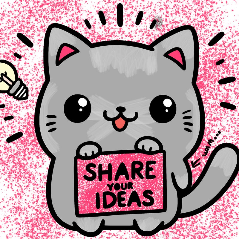 a cute cat saying share your ideas