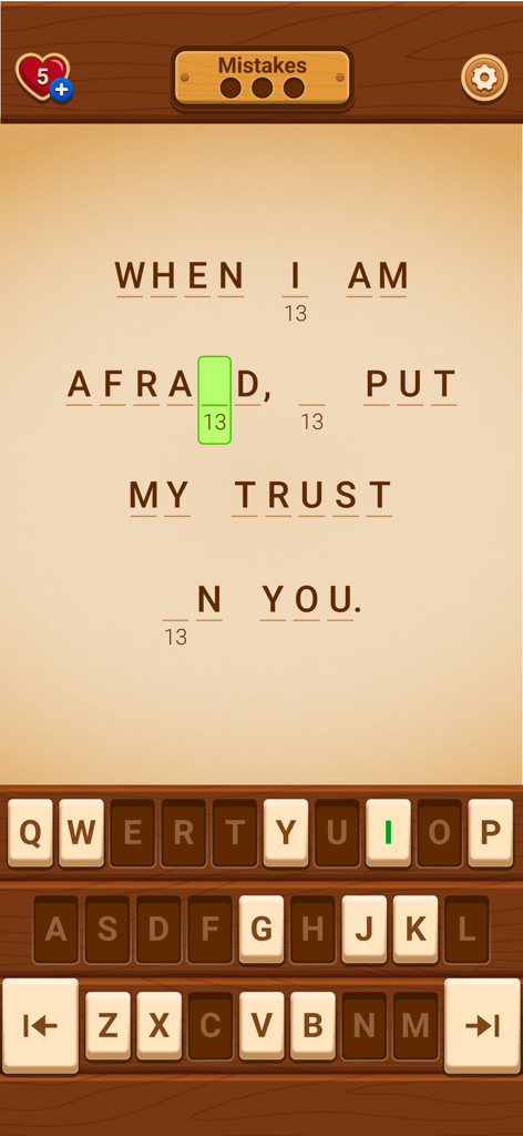Cryptogram: Bible Code - Cryptogram Bible Code game interface showing a scripture puzzle for the verse When I am afraid I put my trust in you