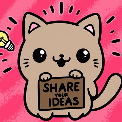 a cute cat saying share your ideas