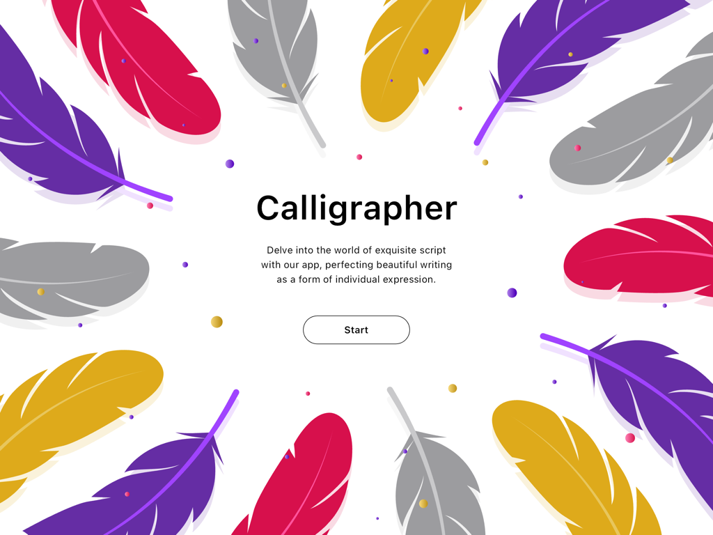 Calligrapher: Writing Master - Welcome screen for Calligrapher app with colorful quill feathers and a start button