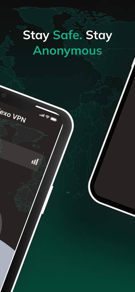 Nexo VPN app interface displaying Stay Safe Stay Anonymous slogan on a dark world map background