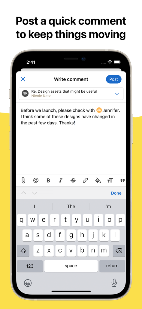 Basecamp - Project Management - Basecamp mobile app interface showing a user writing and formatting a project comment