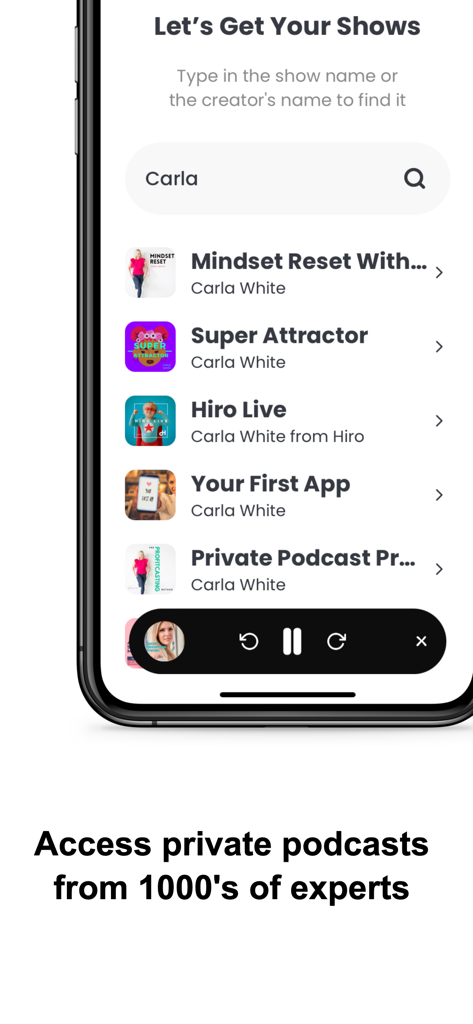 Hiro.fm - Hiro.fm app search screen displaying a list of private podcasts and audio shows from expert creators.