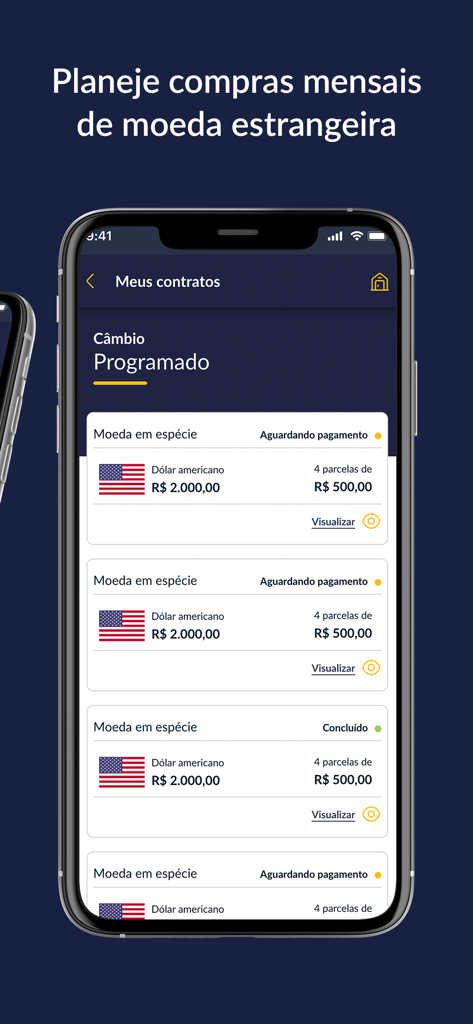 Confidence Câmbio - Un écran de smartphone montrant la fonction d'achat de devises programmé dans l'application Confidence Cambio listant des contrats en dollars américains.