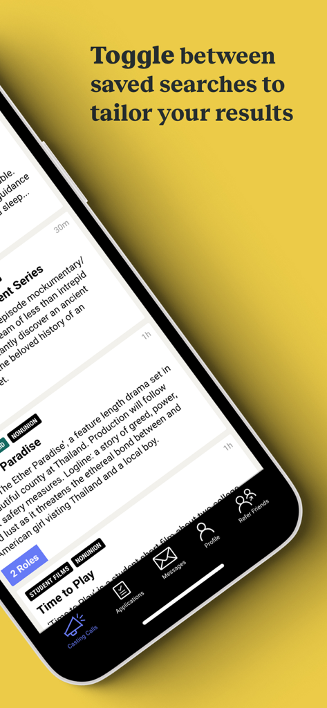 Smartphone screen showing the Backstage app interface with a list of casting calls and a text overlay about tailoring results with saved searches
