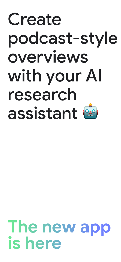 Anuncio de la aplicación Google NotebookLM que presenta resúmenes de audio estilo podcast y un asistente de investigación de IA