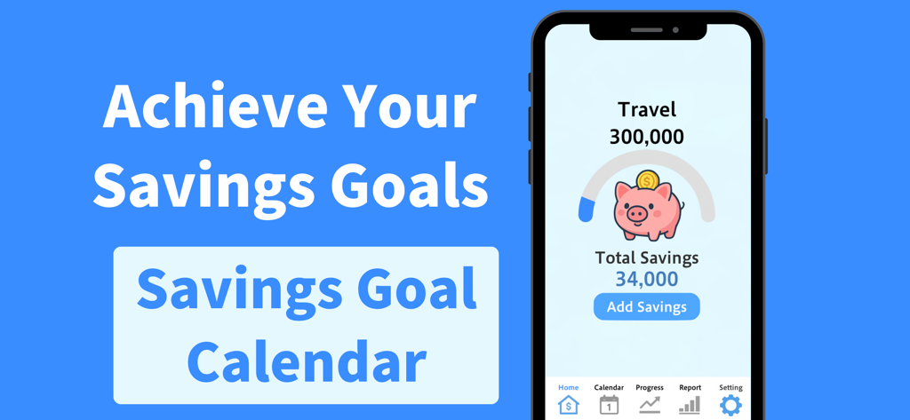 Savings Goal Calendar - Savings Goal Calendar app interface on a smartphone screen showing a piggy bank and travel savings progress