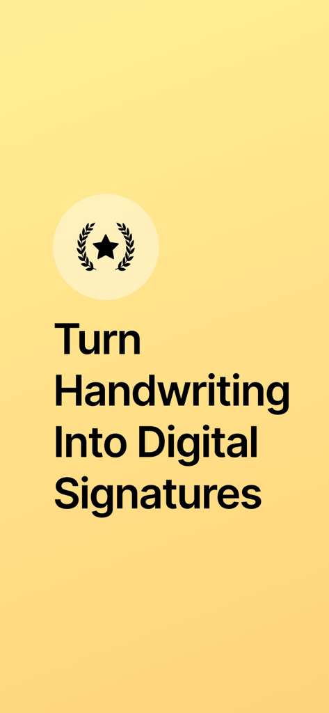 Signature Scanner ◦ eDocument - Promotional screen with text Turn Handwriting Into Digital Signatures and a star icon