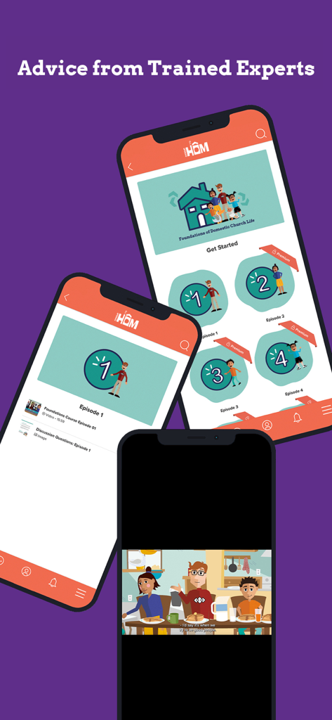 CatholicHÔM - Three iPhone screens displaying the CatholicHÔM app interface with lessons on building a domestic church and video content featuring family advice.