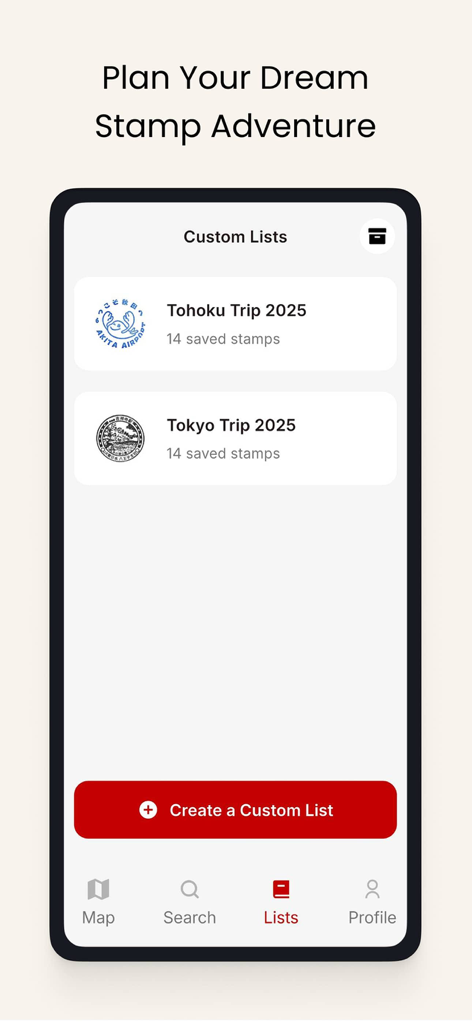 Stamp Quest - A mobile app screen showing custom lists for planning stamp collection trips in Japan