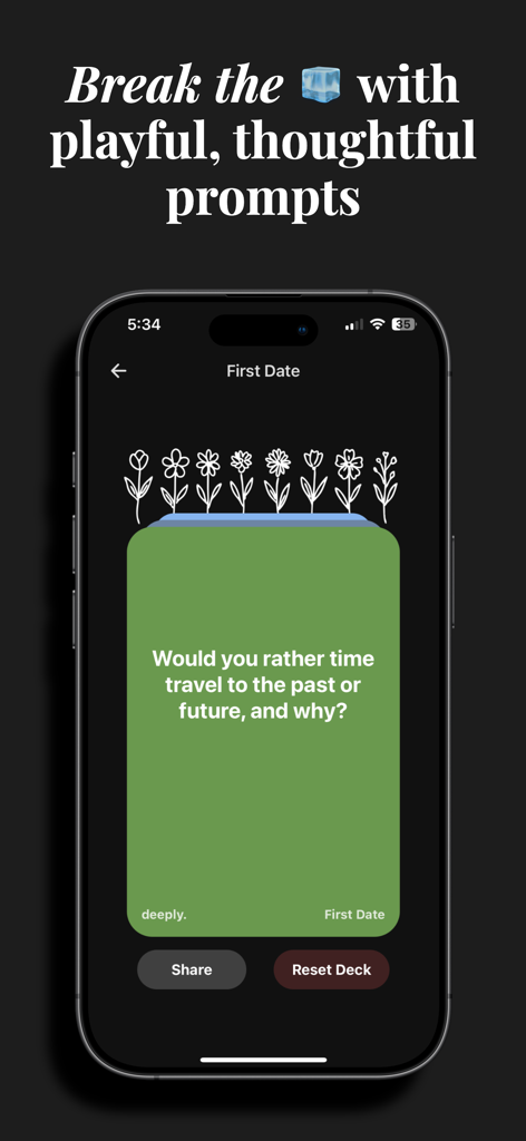 deep conversations: deeply - Un teléfono inteligente mostrando la aplicación deeply con una pregunta rompehielos para la primera cita sobre viajes en el tiempo.