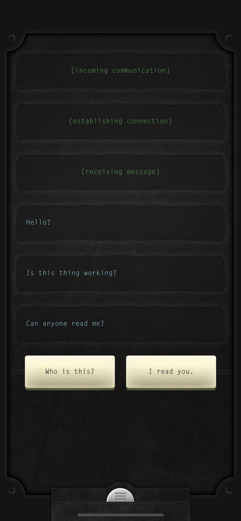 Lifeline... - Lifeline-Spielbildschirm, der eine textbasierte Kommunikationsschnittstelle mit zwei Dialogoptionen zeigt