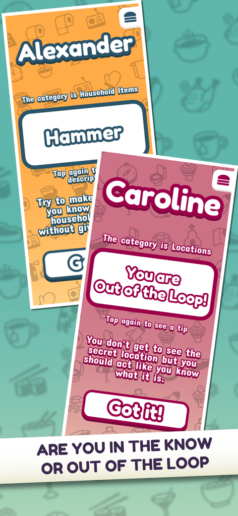 Out of the Loop - Two mobile screens showing Out of the Loop gameplay with one player seeing a secret word and another being told they are out of the loop