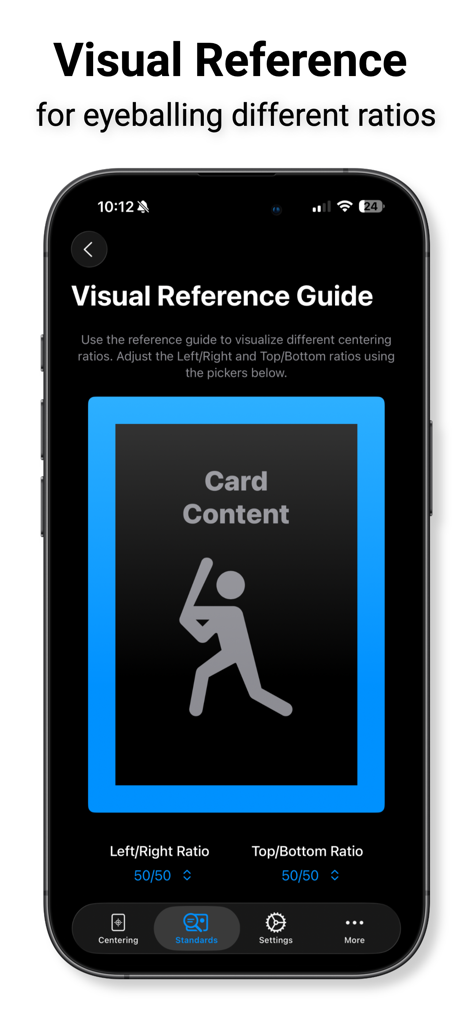 Mobile app interface of the Card Centering Calculator showing a visual reference guide for card centering ratios